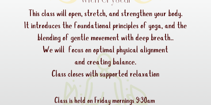 Traditional Yoga Friday mornings
